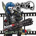 ACIDEZ - Welcome To The 3D Era - LP - prv vylo