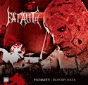 nov CD FATALITY - Bloody Hate vylo u Cecek records...