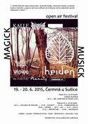 MAGICK MUSICK 2015 open air festival, 19. - 20. erven, ermn u Suice, Bouda 