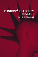 PUNKOV PRAPOR 2: RESTART