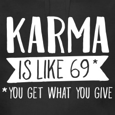 obrázek - Karma_Is_Like_69..._Hoodies___Sweatshirts.jpg