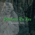 Phantoms on fire - Hangman's bride