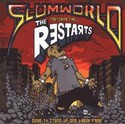 The Restarts - Slumworld