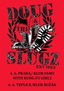 Doug & the Slugz vs Bad Boys