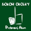 BOKOM OKOLKY z Bytče vydáva svoj prvý album