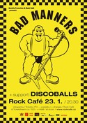 BAD MANNERS (UK) + support: DISCOBALLS