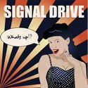 Signal Drive vydvaj nov EP s nzvem Whats up?!.